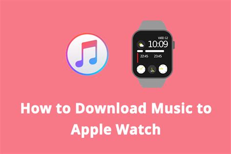 how to download music on apple watch and why do we need to know about the history of Apple?